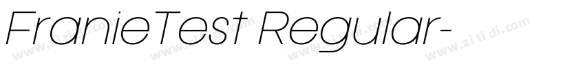 FranieTest Regular字体转换